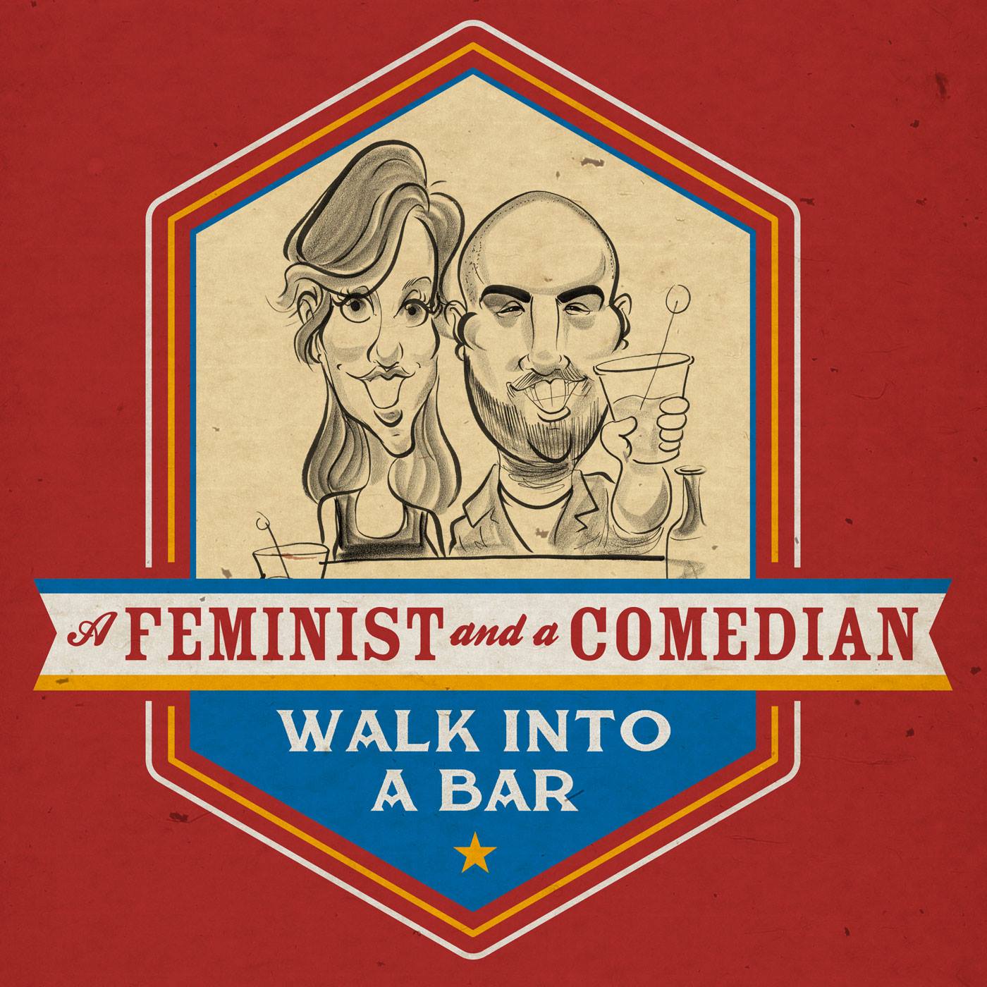 A Feminist & A Comedian Walk Into A Bar podcast